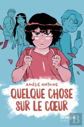 Quelque Chose Sur Le Coeur
