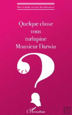 Bertrand.pt - Quelque Chose Vous Turlupine Monsieur Darwin ?