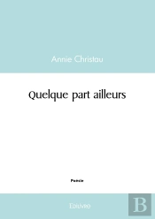 Quelque Part Ailleurs