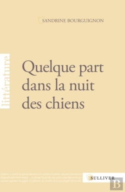 Bertrand.pt - Quelque Part Dans La Nuit Des Chiens