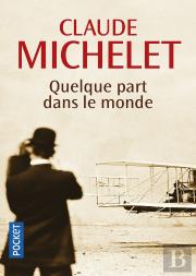 Quelque Part Dans Le Monde