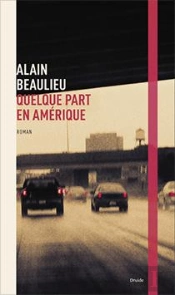 Quelque Part En Amerique
