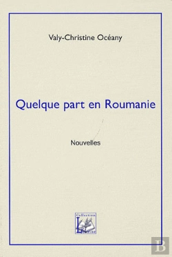 Bertrand.pt - Quelque Part En Roumanie