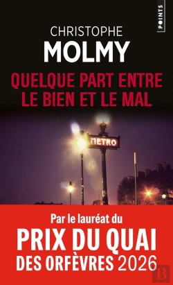 Bertrand.pt - Quelque Part Entre Le Bien Et Le Mal