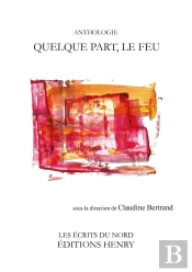 Quelque Part, Le Feu
