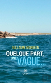 Quelque Part Vague