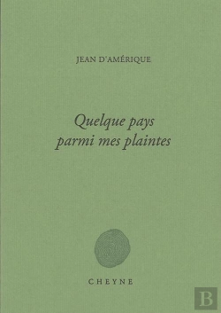 Bertrand.pt - Quelque Pays Parmi Mes Plaintes