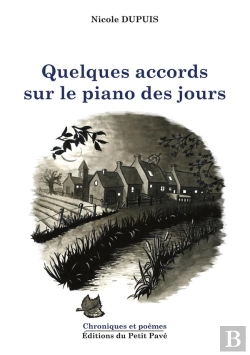 Bertrand.pt - Quelques Accords Sur Le Piano Des Jours