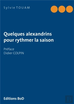 Bertrand.pt - Quelques Alexandrins Pour Rythmer La Saison
