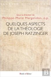 Quelques Aspects De La Théologie De Joseph Ratzinger