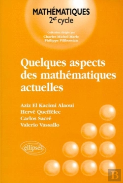 Bertrand.pt - Quelques Aspects Des Mathématiques Actuelles