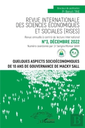 Quelques Aspects Socioéconomiques De 10 Ans De Gouvernance De Macky Sall (Édition 2022)