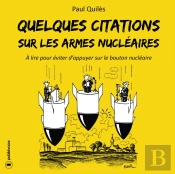 Quelques Citations Sur Les Armes Nucleaires
