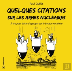 Bertrand.pt - Quelques Citations Sur Les Armes Nucleaires