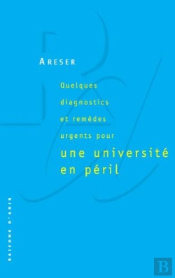 Bertrand.pt - Quelques Diagnostics Et Remèdes Urgents Pour Une Université En Péril