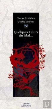 Quelques Fleurs Du Mal