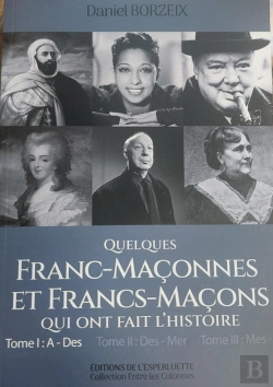 Bertrand.pt - Quelques Franc Maconnes Et Francs Macons Qui Ont Fait L'Histoire T1
