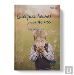 Bertrand.pt - Quelques Heures Pour Une Vie