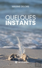 Quelques Instants