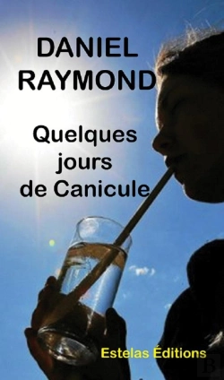 Bertrand.pt - Quelques Jours De Canicule