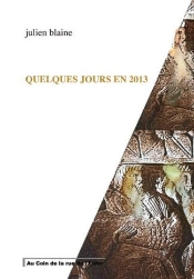 Quelques Jours En 2013