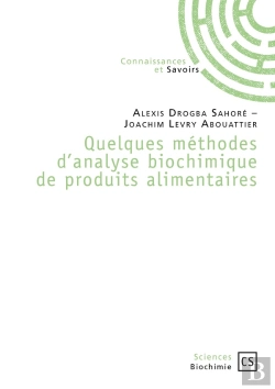 Bertrand.pt - Quelques Méthodes D'Analyse Biochimique De Produits Alimentaires