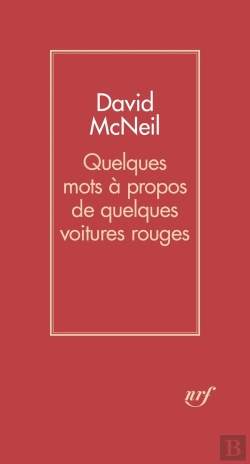 Bertrand.pt - Quelques Mots À Propos De Quelques Voitures Rouges