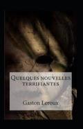 Quelques Nouvelles Terrifiantes Annote
