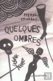 Quelques Ombres