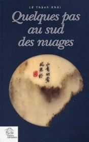Quelques Pas Au Sud Des Nuages