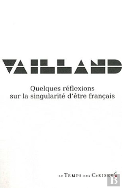 Bertrand.pt - Quelques Reflexions Sur La Singularite D'Etre Francais