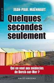 Quelques Secondes Seulement