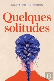 Quelques Solitudes