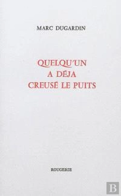 Bertrand.pt - Quelqu'Un A Deja Creuse Le Puits