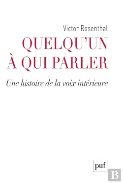 Bertrand.pt - Quelqu'Un À Qui Parler ; Histoire De La Voix Intérieure