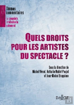Bertrand.pt - Quels Droits Pour Les Artistes Du Spectacle ?