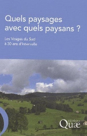 Quels Paysages Avec Quels Paysans ? ; Les Vosges Du Sud À 30 Ans D'Intervalle