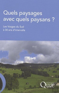 Bertrand.pt - Quels Paysages Avec Quels Paysans ? ; Les Vosges Du Sud À 30 Ans D'Intervalle