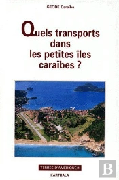 Quels Transports Dans Les Petites Îles Caraïbes ?
