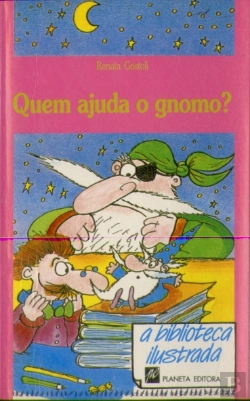 Bertrand.pt - Quem Ajuda o Gnomo?