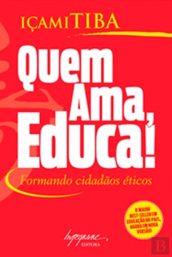 Bertrand.pt - Quem Ama, Educa!