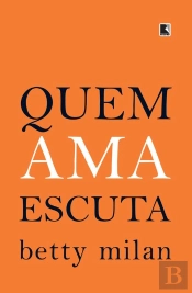 Quem Ama Escuta