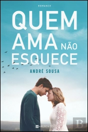 Quem Ama Não Esquece