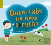 Quem Cabe no Meu Coração