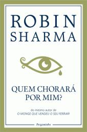 Quem Chorará por Mim?