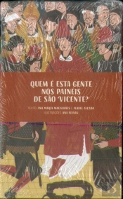 Quem É Esta Gente nos Painéis de São Vicente?