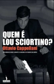 Quem é Lou Sciortino?