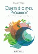 Quem é o meu Próximo?