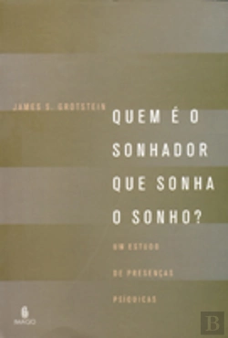 Bertrand.pt - Quem é o Sonhador que Sonha o Sonho?