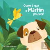 Quem é que o Martim Procura?